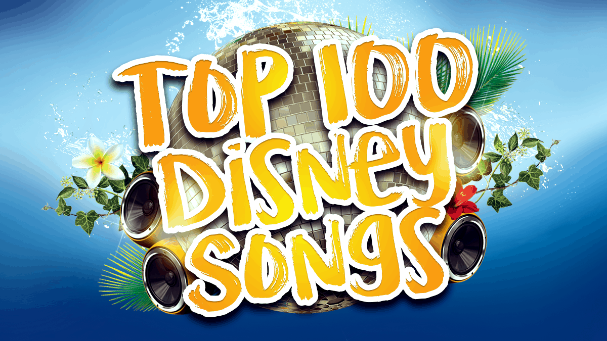 top-100-disney-songs-vote-and-hear-your-favourite-tune-in-the