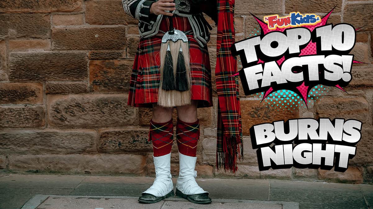 top-10-facts-about-burns-night-fun-kids-the-uk-s-children-s-radio